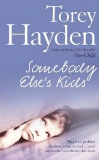 Тори Хейден - Somebody Else's Kids