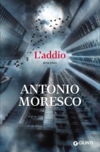 Антонио Мореско - L'addio
