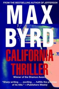 Макс Бёрд - California Thriller