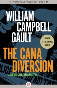William Campbell Gault - The Cana Diversion