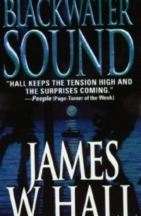 James W. Hall - Blackwater Sound