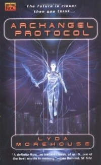 Lyda Morehouse - Archangel Protocol