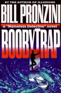 Bill Pronzini - Boobytrap
