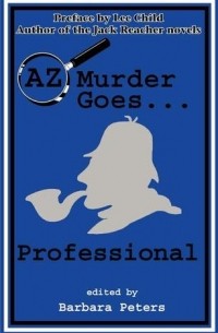 Barbara G. Peters - AZ Murder Goes... Professional