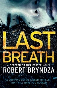 Robert Bryndza - Last Breath