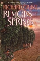 Ричард Грант - Rumours of Spring