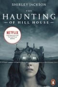 Shirley Jackson - The Haunting of Hill House