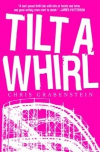 Chris Grabenstein - Tilt-a-Whirl