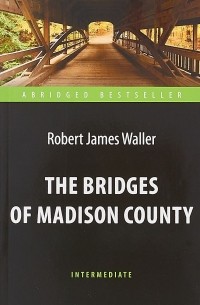 R. D. Waller - The Bridges of Madison County