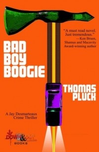 Томас Плак - Bad Boy Boogie