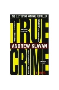 Andrew Klavan - True Crime