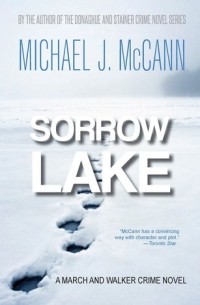 Майкл Дж. Макканн - Sorrow Lake