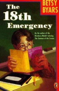 Betsy Byars - The 18th Emergency