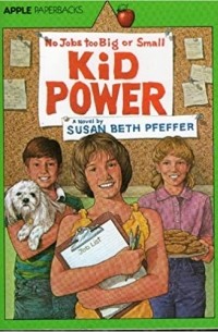 Susan Beth Pfeffer - Kid Power