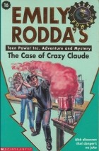 Emily Rodda - The Case of Crazy Claude