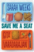 Sarah Weeks - Save Me a Seat