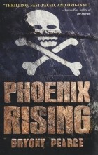 Bryony Pearce - Phoenix Rising