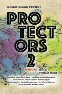 без автора - Protectors 2: Heroes