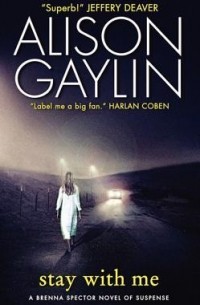 Alison Gaylin - Stay With Me