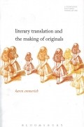 Literary Translation and the Making of Originals