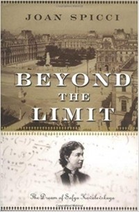 Joan Spicci - Beyond the Limit: The Dream of Sofya Kovalevskaya