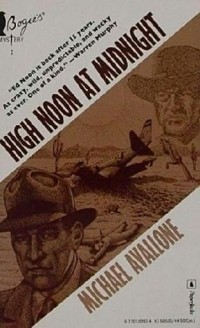Michael Avallone - High Noon At Midnight