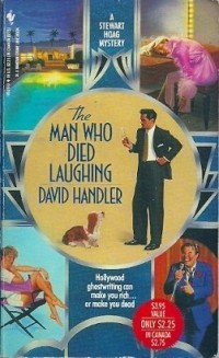David Handler - The Man Who Died Laughing