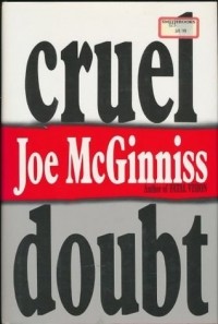 Joe McGinniss - Cruel Doubt