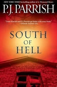 Пи Джей Пэрриш - South of Hell