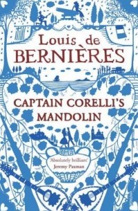 Louis de Bernières - Captain Corelli's Mandolin