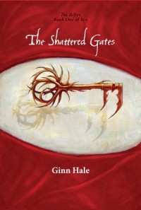 Ginn Hale - The Shattered Gates