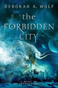 Deborah A. Wolf - The Forbidden City