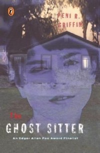 Пени Р. Гриффин - The Ghost Sitter