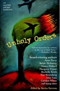  - Unholy orders : mystery stories with a religious twist