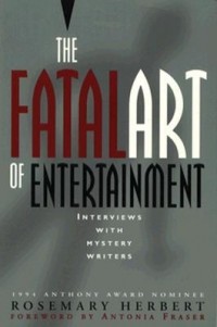 Розмари Херберт - Fatal Art of Entertainment: Interviews with Mystery Writers