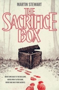 Мартин Стюарт - The Sacrifice Box