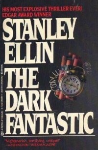 Stanley Ellin - The Dark Fantastic