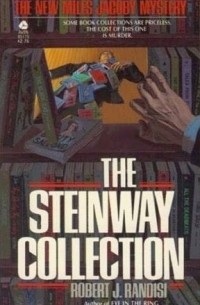 Роберт Дж. Рэндизи - The Steinway Collection