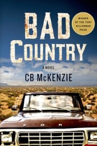 К. Б. МакКензи - Bad Country