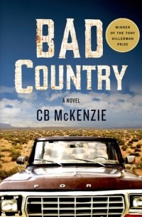 К. Б. МакКензи - Bad Country