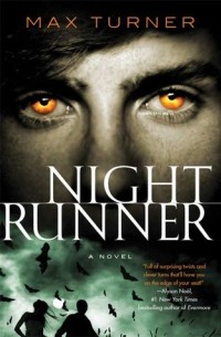 Макс Тернер - Night Runner