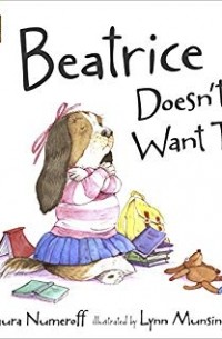  - Beatrice Doesn't Want To