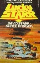 Isaac Asimov - David Starr, Space Ranger