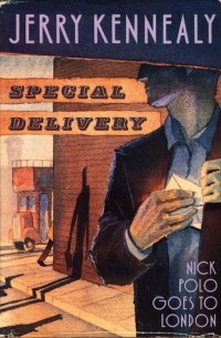 Джерри Кеннили - Special Delivery: A Case for Nick Polo