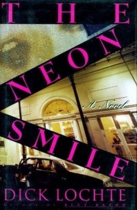 Дик Лохте - The Neon Smile