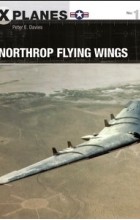 Питер И. Дэвис - Northrop Flying Wings