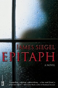 Джеймс Сигел - Epitaph