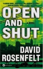 Дэвид Розенфелт - Open and Shut