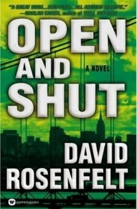 Дэвид Розенфелт - Open and Shut