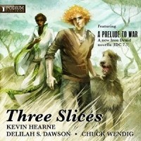  - Three Slices (сборник)